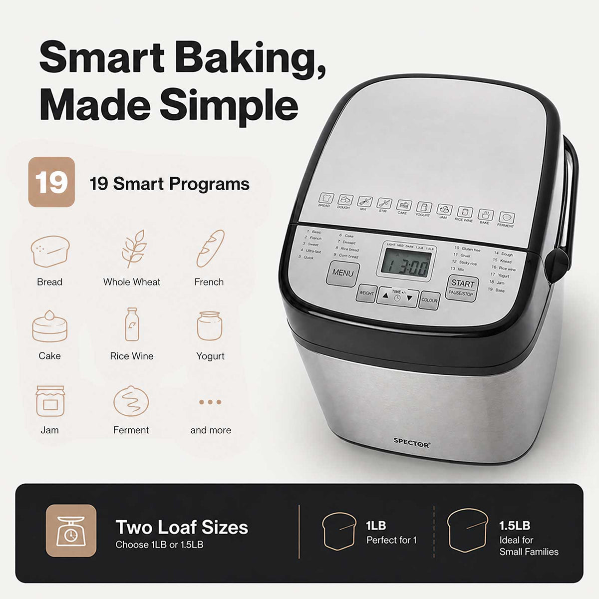 Spector Bread Maker 19 In 1 Compact Machine 15H Timer 1.5Lb for Home Baking